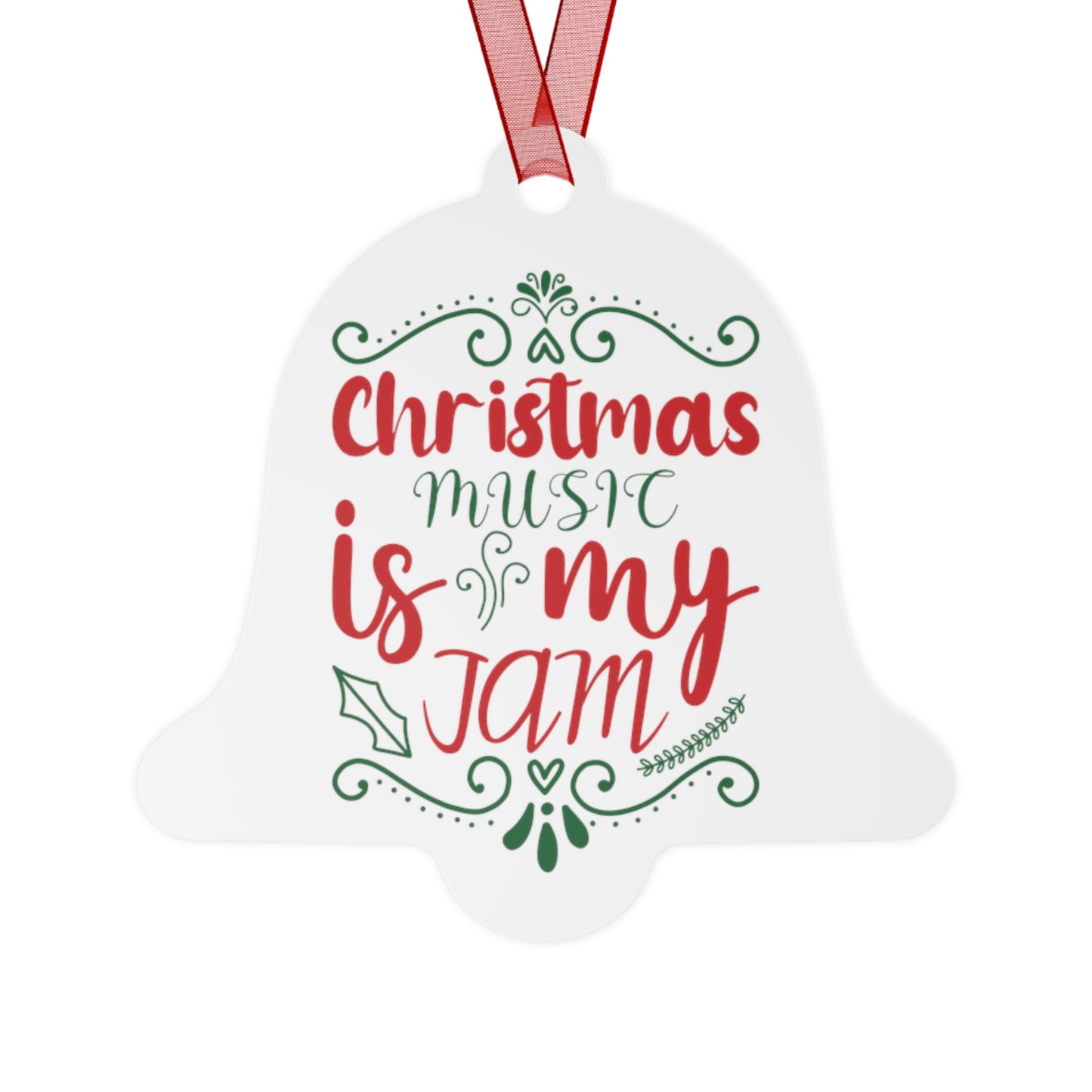 Christmas Music is My Jam Metal Ornament