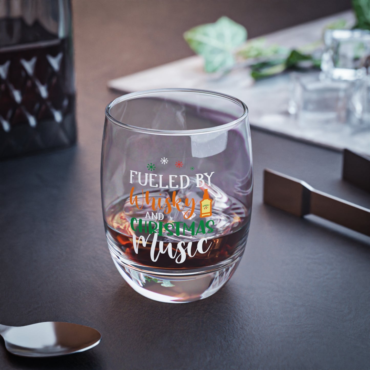 Fueled by Whiskey and Christmas Music Whiskey Glass