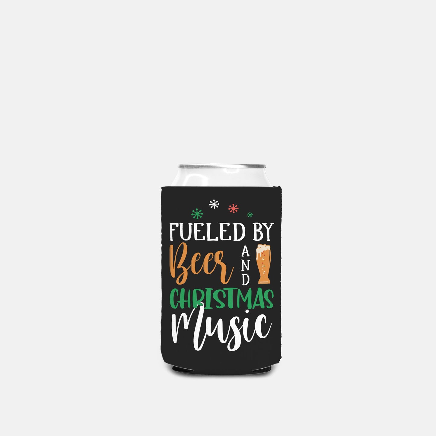 Fueled by Beer & Christmas Music Can Cooler