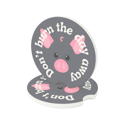 Pig Don't Burn The Day Away Soapstone Car Coaster